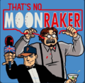 That's No Moonraker.png